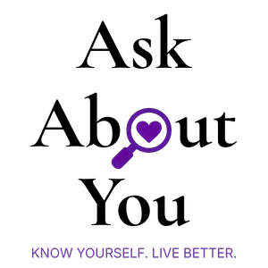 Ask About You stacked logo featuring a purple magnifying glass heart icon, black brand name, and the tagline "KNOW YOURSELF. LIVE BETTER."